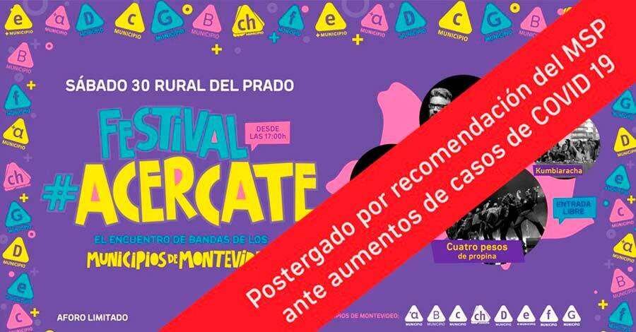 Se suspende el cierre del Festival Acercate Montevideo