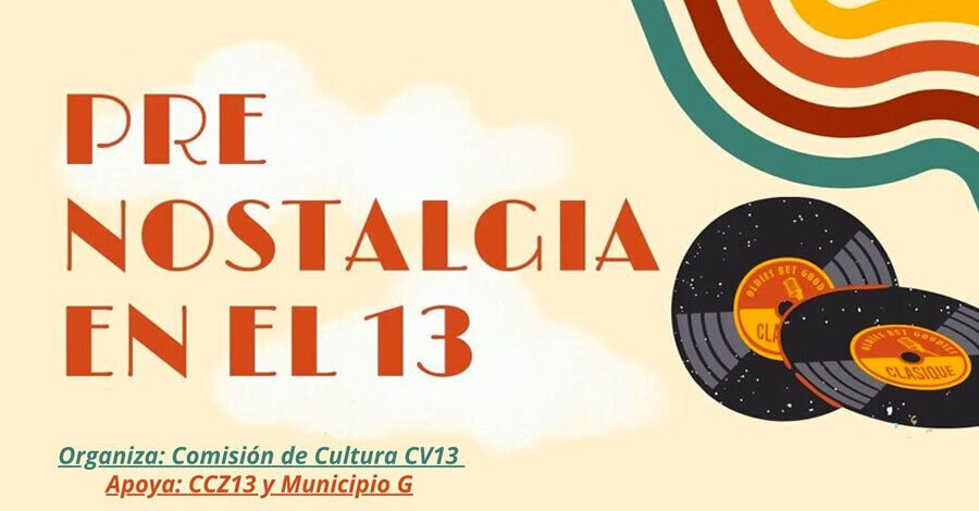 Pre Nostalgia en el 13 