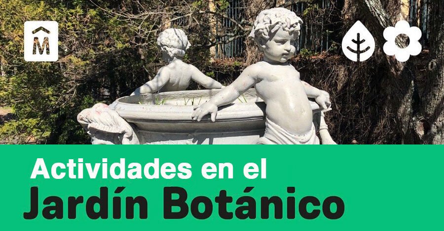 Actividades en el Jardín Botánico