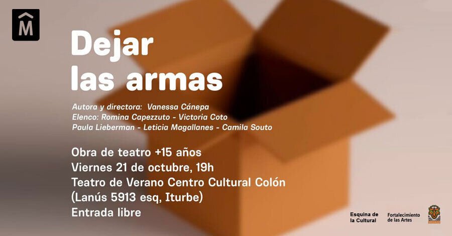 "Dejar las armas" en el Teatro de Verano de Colón
