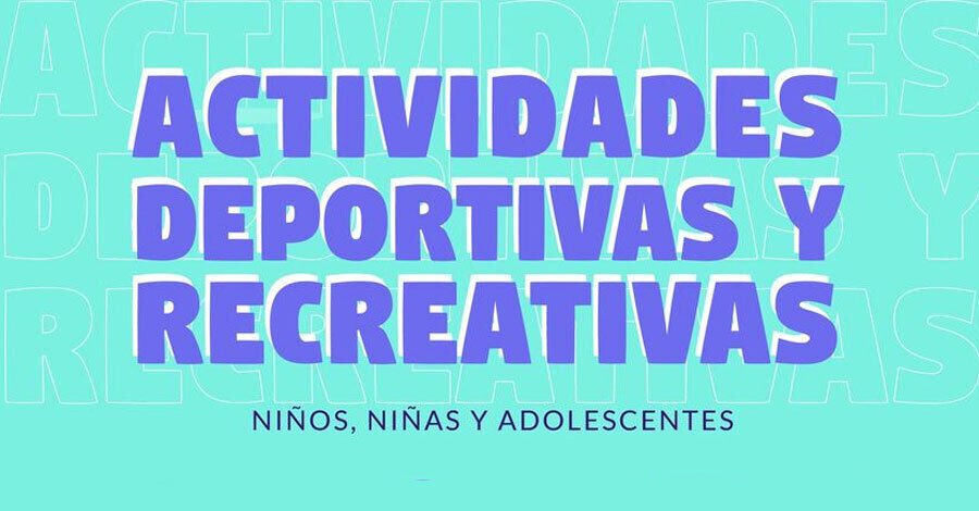 Actividades deportivas y recreativas para niños, niñas y adolescentes