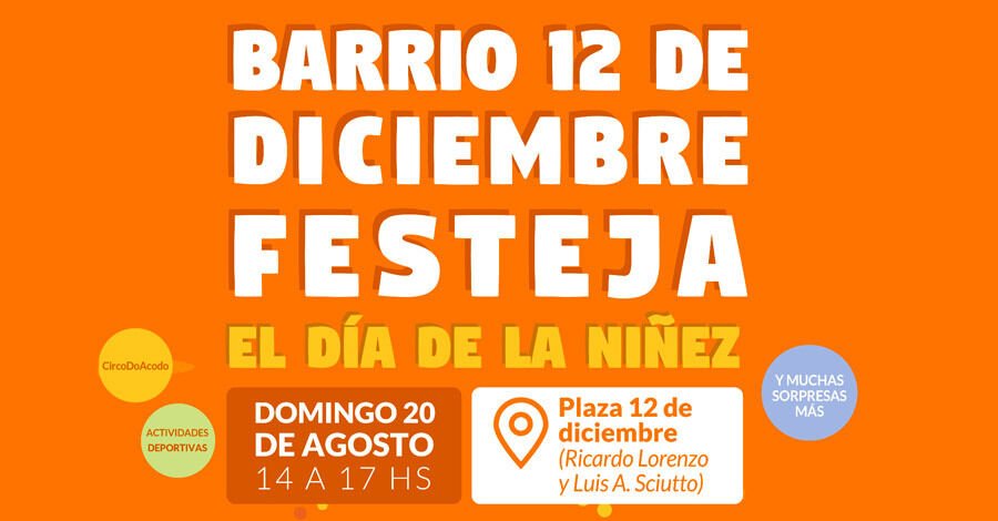 Barrio 12 de Diciembre festeja el Día de la Niñez