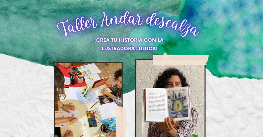 Taller “Andar descalza” en el Castillo Idiarte Borda