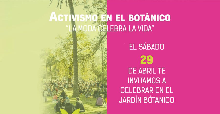 Activismo en el Botánico