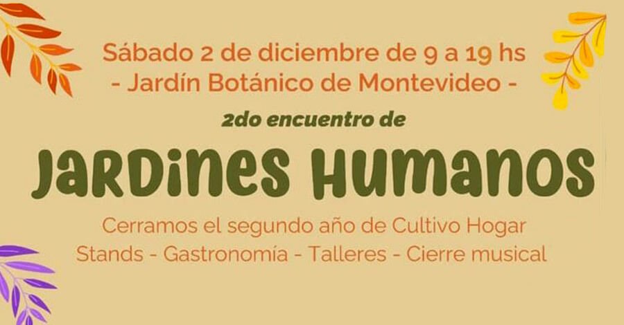 2do. Encuentro de Jardines Humanos en el Jardín Botánico