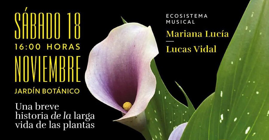  "Una breve historia de la larga vida de las plantas" en el Jardín Botánico de Montevideo