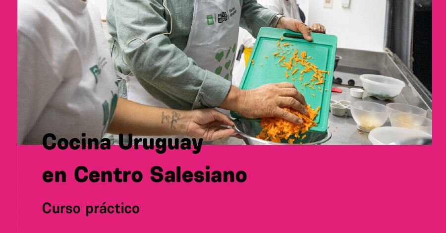 Curso práctico de Cocina Uruguay en el Salesiano