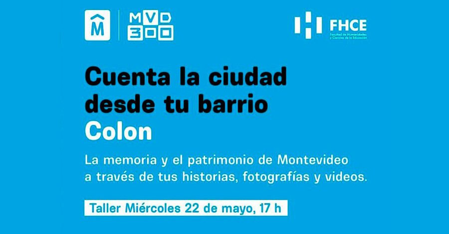  “Cuenta la ciudad desde tu barrio Colón”