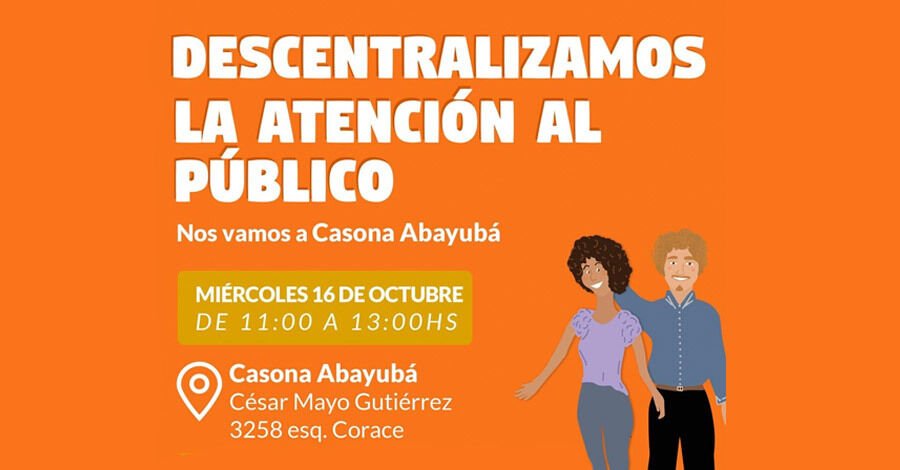 Descentralizamos la atención al público en la Casona de Abayubá