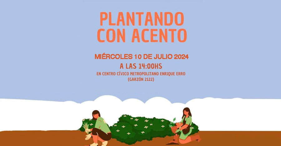 Plantando con acento