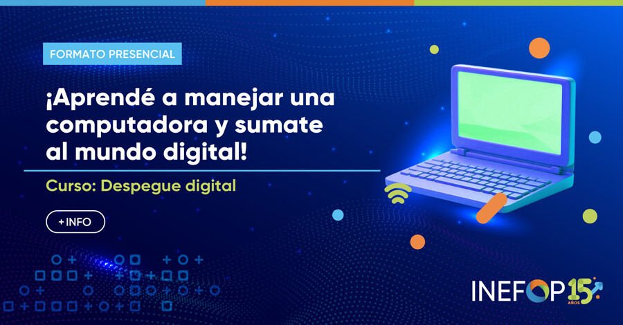 Curso Despegue Digital de INEFOP