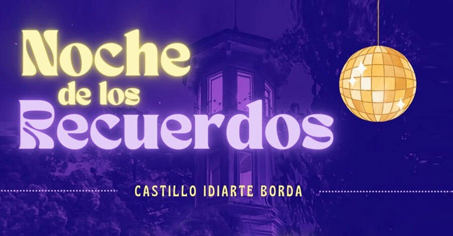 Noche de los Recuerdos en el Castillo Idiarte Borda