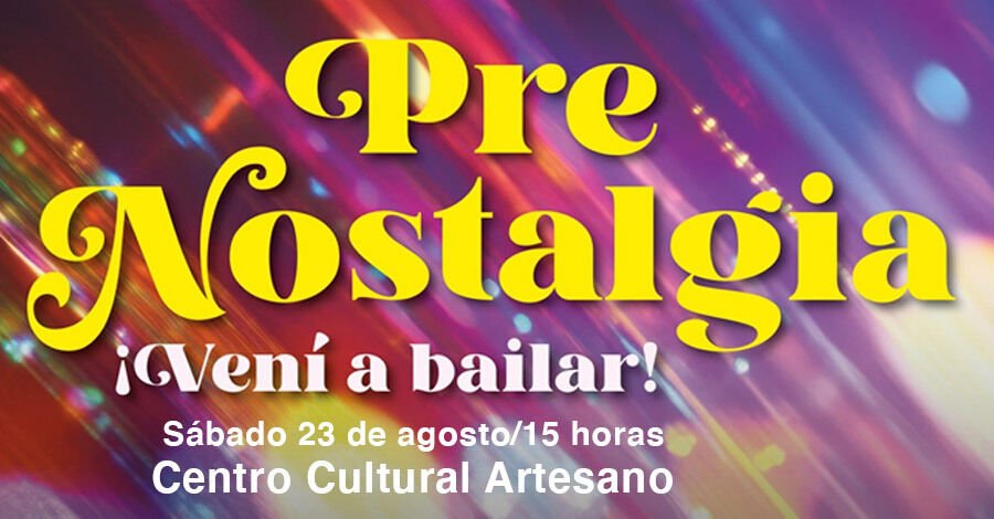 Tarde de Nostalgia en el Centro Cultural Artesano