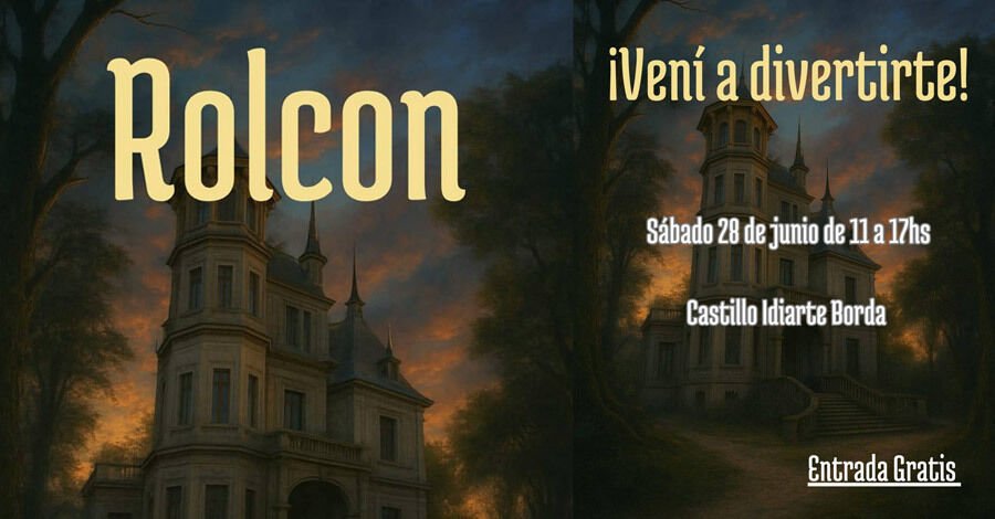 Primera Edición de Rolcon en el Castillo Idiarte Borda