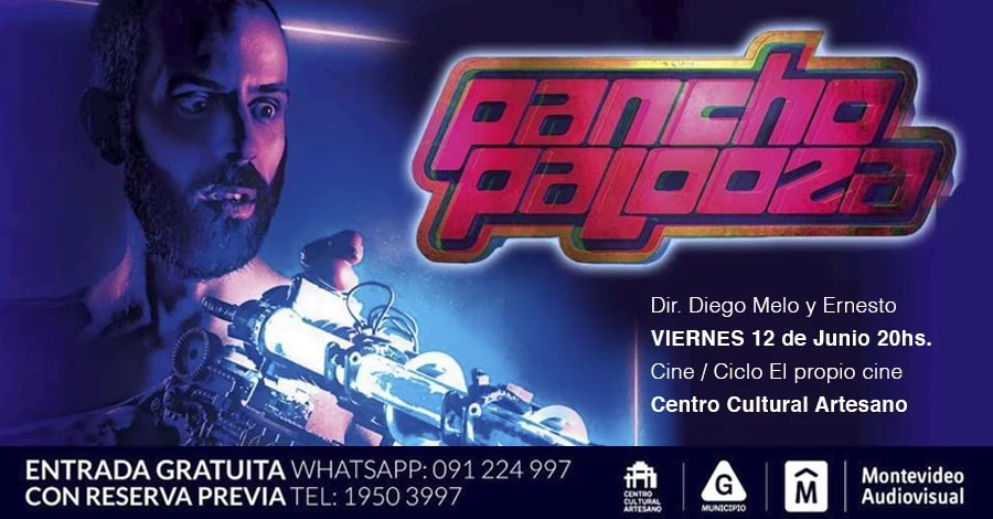 Pancho Palooza en el marco del Ciclo El Propio Cine en el Centro Cultural Artesano